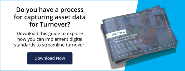 Capturing Asset Data - Digital Standards Turnover KTrack Guide